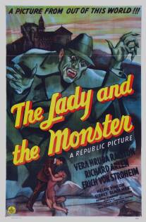 Леди и монстр/Lady and the Monster, The (1944)