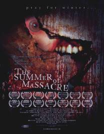 Лето резни/Summer of Massacre, The