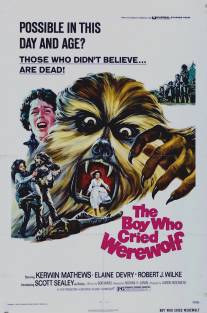 Мальчик, который рассказывал об оборотне/Boy Who Cried Werewolf, The (1973)