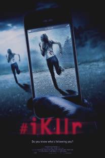 Маньяк из твиттера/#iKllr (2014)