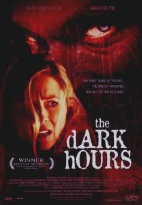 Мрачное время/Dark Hours, The (2005)