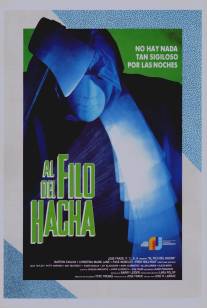 На острие топора/Al filo del hacha (1988)