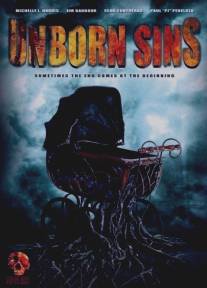 Нереализованные грехи/Unborn Sins (2007)