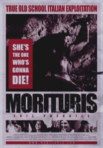 Обречённые на смерть/Morituris (2011)