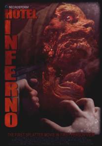 Отель Инферно/Hotel Inferno (2013)