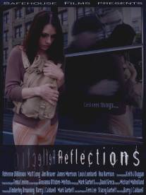 Отражения/Reflections (2008)