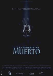 Память о погибших/La memoria del muerto (2011)