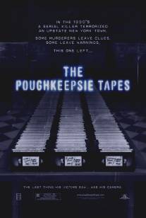 Пленки из Поукипзи/Poughkeepsie Tapes, The (2006)