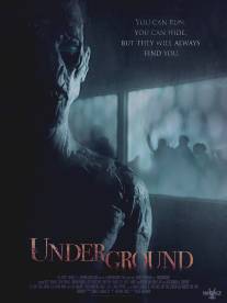Подземелье/Underground (2010)