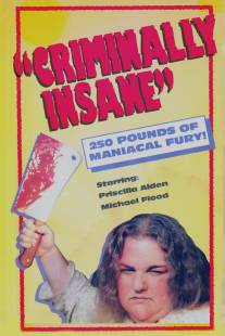 Преступно безумная/Criminally Insane (1975)