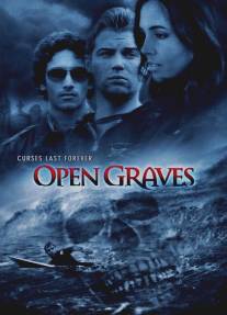Разверстые могилы/Open Graves (2009)