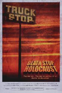 Резня на остановке/Death Stop Holocaust (2009)