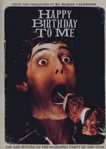 С Днем Рождения меня/Happy Birthday to Me (1980)