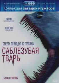 Саблезубая тварь/Razortooth (2007)