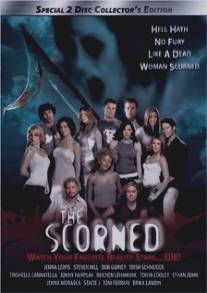 Scorned, The (2005)