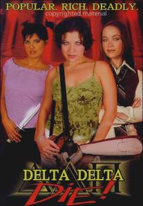Сестринское братство/Delta Delta Die! (2003)