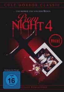 Школьный бал 4: Избавь нас от зла/Prom Night IV: Deliver Us from Evil (1992)