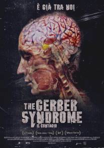 Синдром Гербера/Gerber Syndrome: il contagio, The (2011)