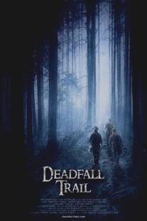 Смертельная ловушка/Deadfall Trail