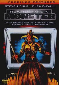 Сотворить монстра/How to Make a Monster (2001)