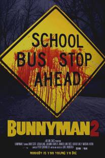 Спрятаться негде 2/Bunnyman Massacre, The (2012)