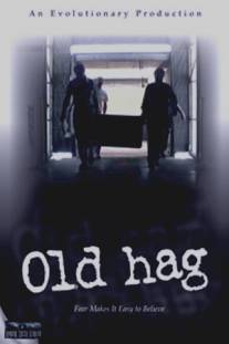 Старая ведьма/Old Hag