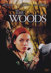 Темный лес/Woods, The (2005)
