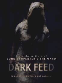 Темный поток/Dark Feed (2012)