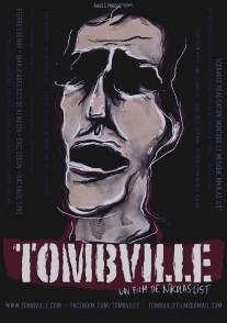 Томбвилл/Tombville (2014)