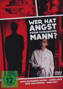 Творец ангелов, или Кто боится Черного Человека/Wer hat Angst vorm schwarzen Mann? (2009)
