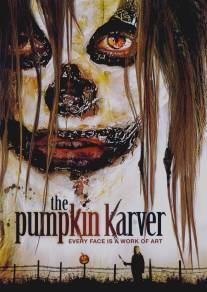 Тыкворез/Pumpkin Karver, The