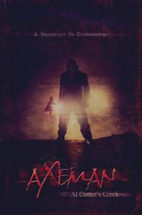 Убийца с топором/Axeman at Cutter's Creek