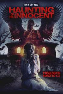 Устрашение невинных/Haunting of the Innocent (2014)