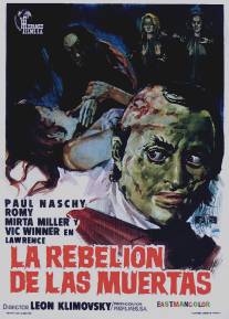 Восстание мертвых/La rebelion de las muertas (1972)