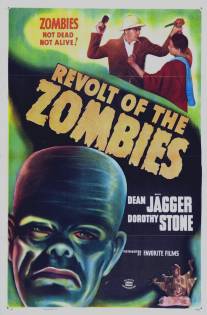 Восстание зомби/Revolt of the Zombies (1936)