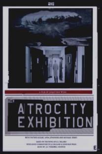 Выставка жестокости/Atrocity Exhibition, The (2000)