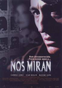 За нами смотрят/Nos miran (2002)