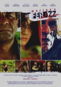 Жестокость Молины/Molina's Ferozz (2010)
