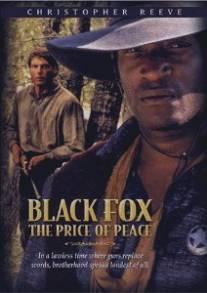 Черный Лис: Цена мира/Black Fox: The Price of Peace (1995)