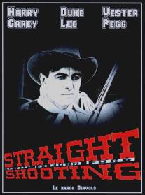 Честная игра/Straight Shooting (1917)