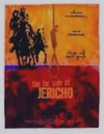 Far Side of Jericho, The