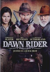 Наездник рассвета/Dawn Rider (2012)