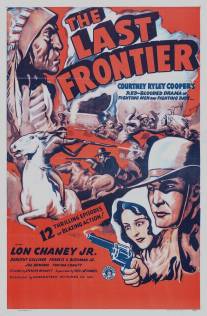 Последняя граница/Last Frontier, The (1932)