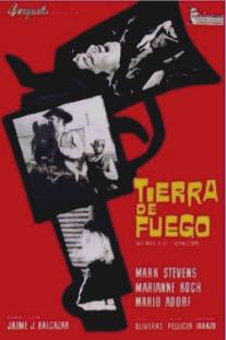 Земля в огне/Tierra de fuego (1965)